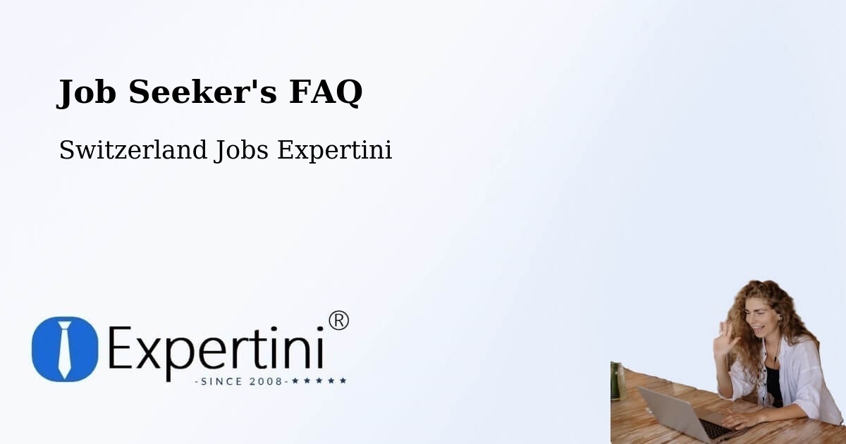 Job Seeker FAQ – Buchs - Switzerland Jobs Expertini